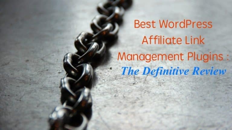 Best wordpress affiliate link management plugins.