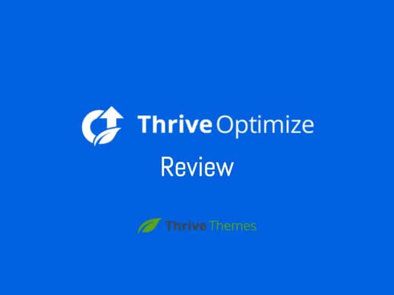 Thrive optimize review on a blue background.