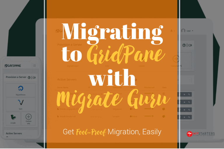 Migrating to gridpane with migrate guan.