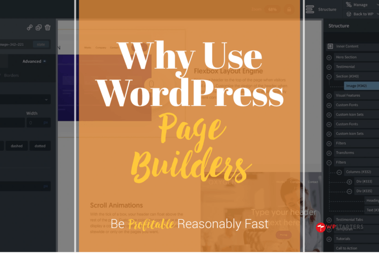 Why use wordpress page builders.