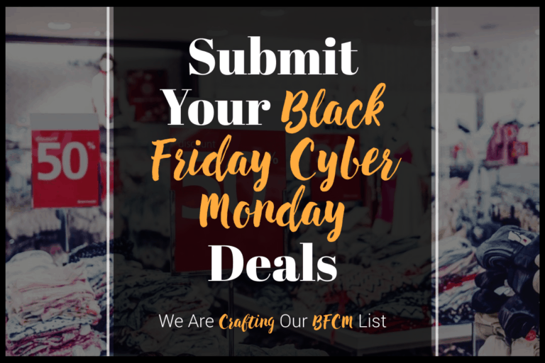 Submit your black friday cyber monday deals.