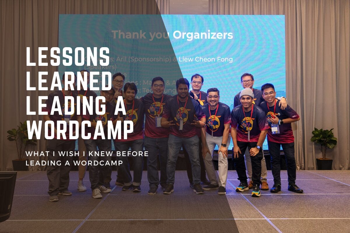 WordCamp Organizer Guide: Lessons I Learned (The Hard Way)